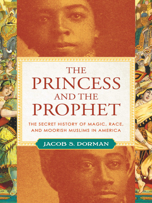 Title details for The Princess and the Prophet by Jacob Dorman - Available